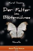 Der Falter im Blütenschnee (eBook, ePUB)