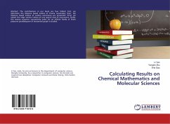 Calculating Results on Chemical Mathematics and Molecular Sciences