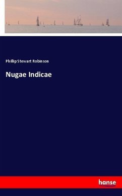 Nugae Indicae - Robinson, Phillip Stewart