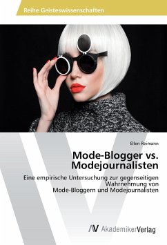 Mode-Blogger vs. Modejournalisten - Reimann, Ellen