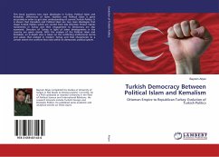 Turkish Democracy Between Political Islam and Kemalism