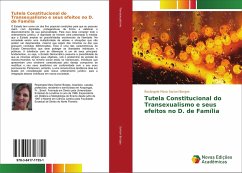 Tutela Constitucional do Transexualismo e seus efeitos no D. de Família