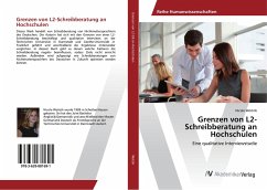 Grenzen von L2-Schreibberatung an Hochschulen - Woitzik, Nicole