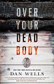Over Your Dead Body (eBook, ePUB)