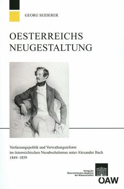 Österreichs Neugestaltung (eBook, PDF) - Seiderer, Georg