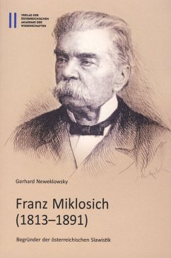 Franz Miklosich (1813-1891) (eBook, PDF) - Neweklowsky, Gerhard