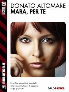 Mara, per te (eBook, ePUB) - Altomare, Donato