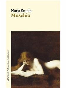 Muschio (eBook, ePUB) - Scapin, Nuria