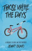 Those Were the Days (The Moments Series, #1) (eBook, ePUB)