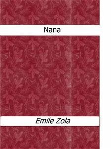 Nana (eBook, ePUB) - Zola, Emile