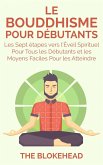 Le Bouddhisme Pour Debutants (eBook, ePUB)