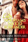 Lady Northam's Wicked Surrender (Wicked Liaisons, #1) (eBook, ePUB)