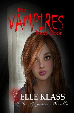 The Vampires Next Door (The Bloodseeker Series, #1) (eBook, ePUB) - Klass, Elle