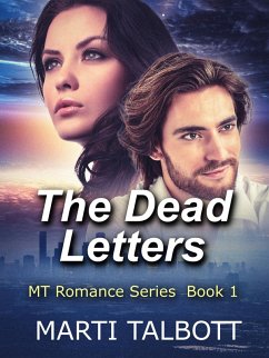 The Dead Letters, Book 1 (MT Romance Series) (eBook, ePUB) - Talbott, Marti