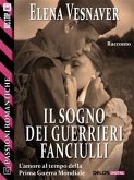 Il sogno dei guerrieri fanciulli (eBook, ePUB)