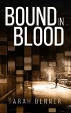 Bound in Blood (eBook, ePUB) Bound in Blood (eBook, ePUB)