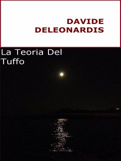 La Teoria Del Tuffo (eBook, ePUB) - Deleonardis, Davide