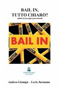 Bail In, tutto chiaro? (eBook, PDF) - Giampà, Andrea; Jurmann, Loris