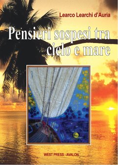 Pensieri sospesi tra cielo e mare (eBook, ePUB) - Learchi d'Auria, Learco