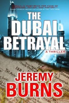 The Dubai Betrayal - Burns, Jeremy