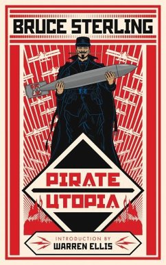 Pirate Utopia - Sterling, Bruce