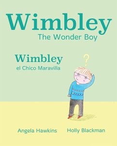 Wimbley el Chico Maravilla / Wimbley the Wonder Boy - Hawkins, Angela