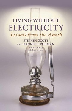 Living Without Electricity - Scott, Stephen; Pellman, Kenneth