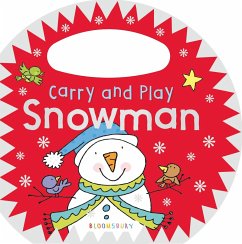 Carry and Play: Snowman - Bloomsbury