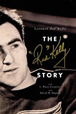 The Red Kelly Story - Kelly