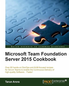 Microsoft Team Foundation Server 2015 Cookbook - Arora, Tarun
