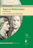 Topics in Mathematics for the 12th Grade: Based on Teaching Practices in a Waldorf School