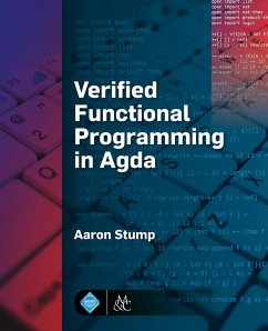 Verified Functional Programming in Agda - Stump, Aaron