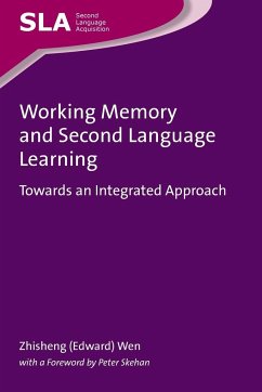 Working Memory and Second Language Learning - Wen, Zhisheng (Edward)
