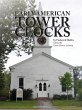 Early American Tower Clocks - Bild 1