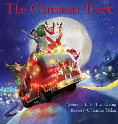 The Christmas Truck - Blankenship, J. B.