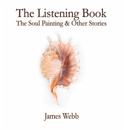 The Listening Book - Webb, James