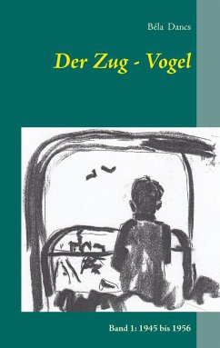 Der Zug-Vogel - Dancs, Béla
