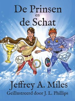 De Prinsen en de Schat - Miles, Jeffrey A.