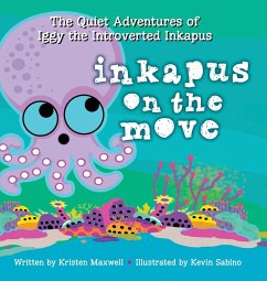 Inkapus On the Move - Maxwell, Kristen