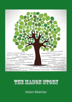 The Mason Story - Malcher, Helen M