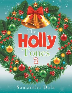 The Holly Tones 2 - Dala, Samantha