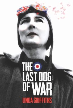 The Last Dog of War - Griffiths, Linda