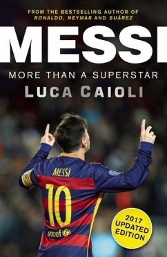 Messi - 2017 Updated Edition - Caioli, Luca