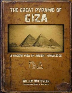 The Great Pyramid of Giza - Witteveen, Willem (Willem Witteveen)