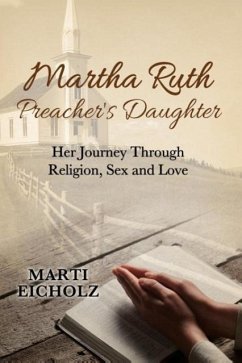 Martha Ruth, Preacher's Daughter - Eicholz, Marti