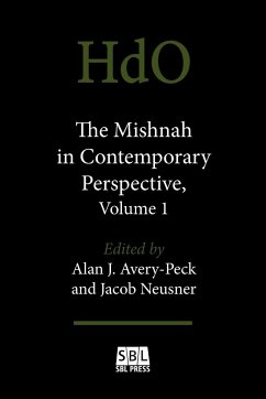 The Mishnah in Contemporary Perspective, Volume 1