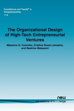 The Organizational Design of High-Tech Entrepreneurial Ventures - Colombo, Massimo G.; Rossi-Lamastra, Cristina; Matassini, Beatrice