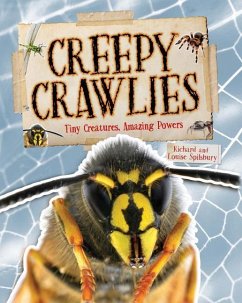 Creepy Crawlies - Spilsbury, Richard; Spilsbury, Louise A