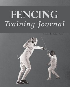 Fencing Training Journal - Hoefer, Richard