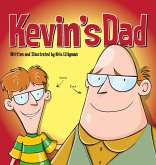 Kevin's Dad (Hard Cover)